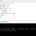 break and continue Statements in C